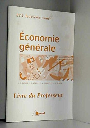 Economie générale BTS 2e année: Livre du professeur Books