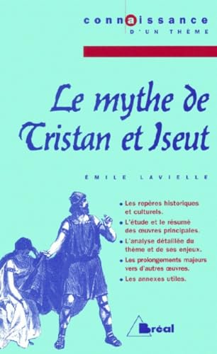Le Mythe de Tristan et Iseut book