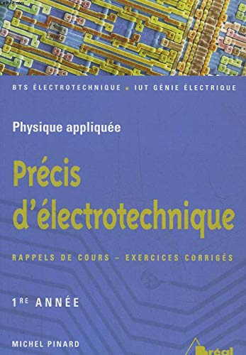 Précis d'électrotechnique 1re année BTS IUT book
