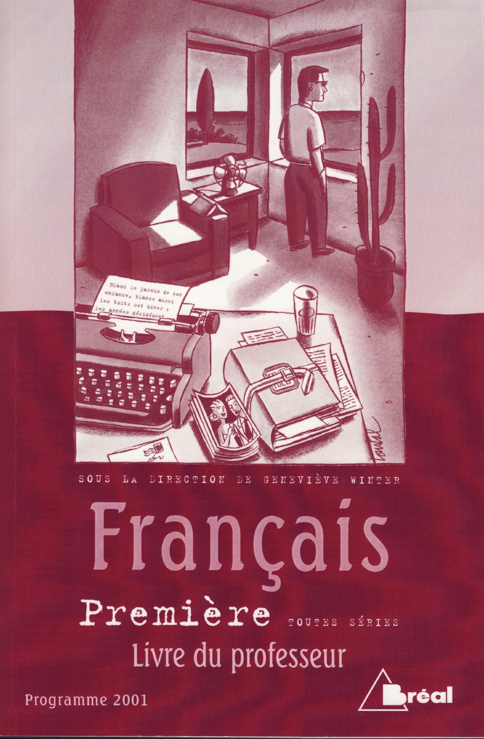 Français, 1ère (Livre du professeur) book