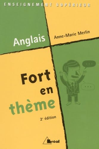 Fort en thème Anglais.: 2ème édition book
