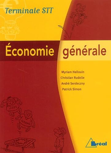 Economie générale Terminale STT Professional & Reference Books