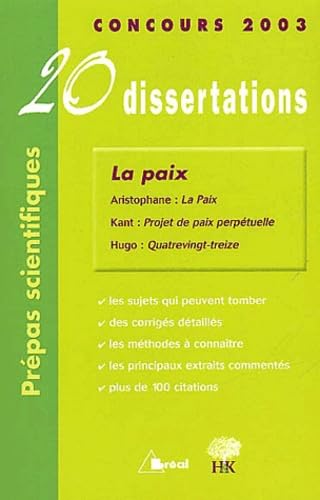 La paix: 20 Dissertations avec analyses et commentaires book