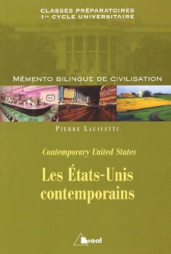 Les Etats-Unis contemporains.: Mémento bilingue de civilisation Books
