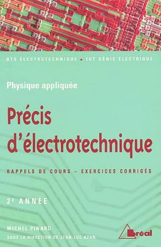 Précis d'électrotechnique deuxième année book