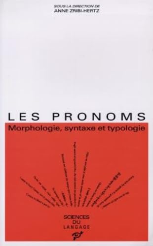 Les pronoms : Morphologie, syntaxe et typologie book