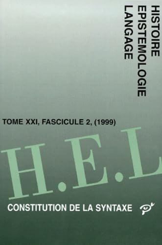 Histoire épistémologique du langage, tome 21, 1999 book