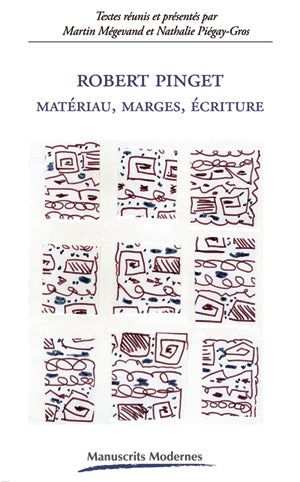 Robert Pinget : matériau, marges, écriture book