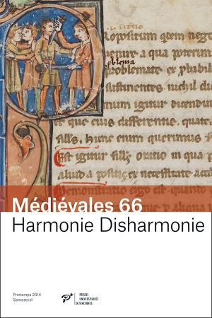 Médiévales, n° 66. Harmonie, disharmonie book