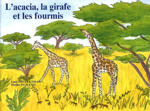 L'acacia, la girafe et les fourmis: Lot de 5 exemplaires book