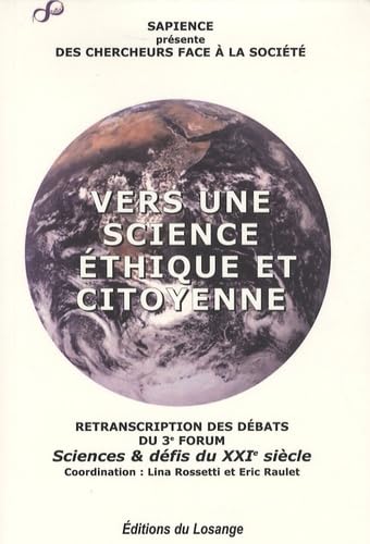 Vers une science éthique et citoyenne: Des chercheurs face à la société book