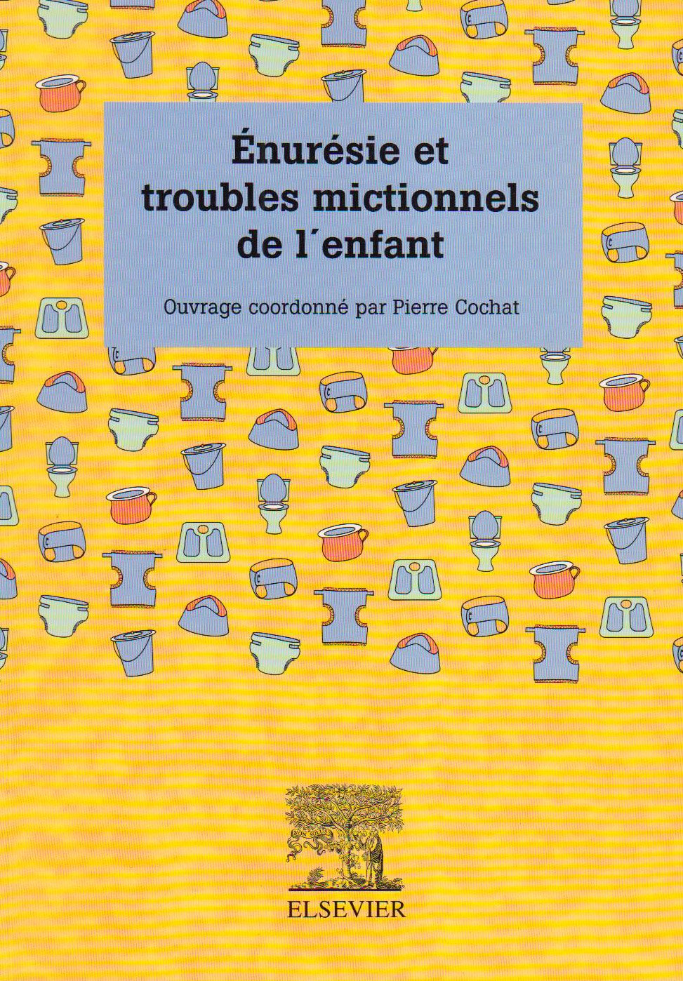 Enurésie et troubles mictionnels de l'enfant Books