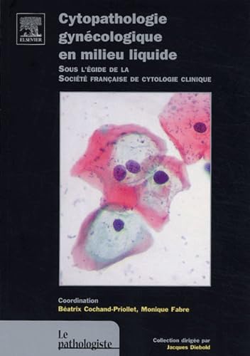 Cytopathologie gynécologique em milieu liquide book