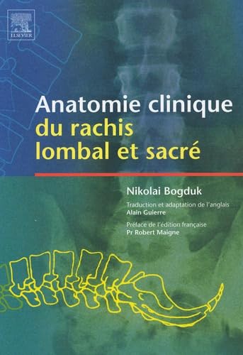 Anatomie clinique du rachis lombal et sacré book