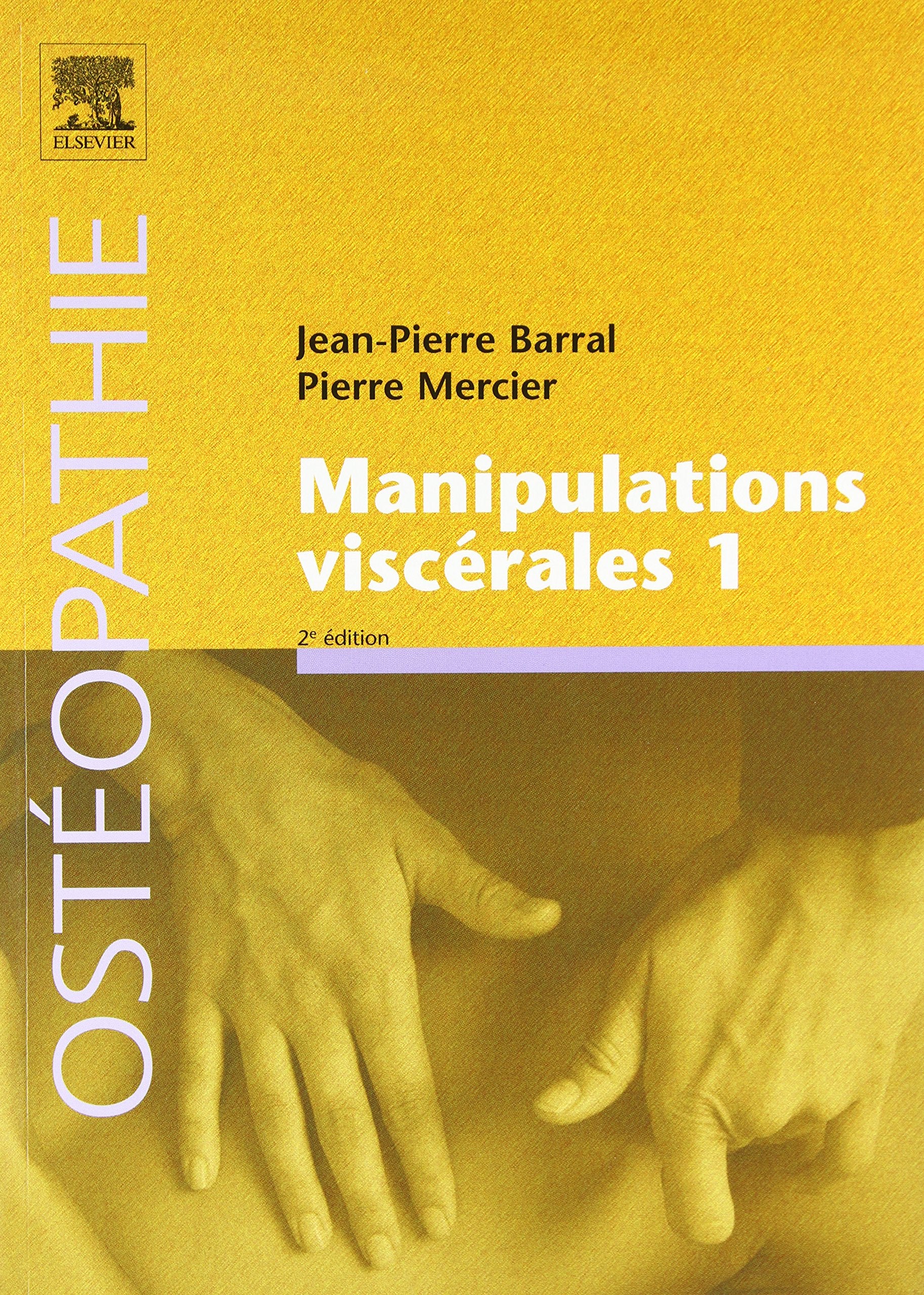 Manipulations viscérales - Tome 1 Medicine