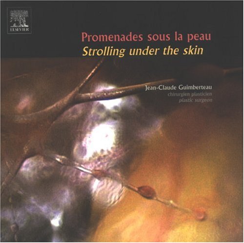 Promenades sous la peau ; Strolling under the skin: Edition bilingue Books