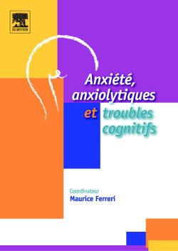 Anxiété, anxiolytiques et troubles cognitifs Books