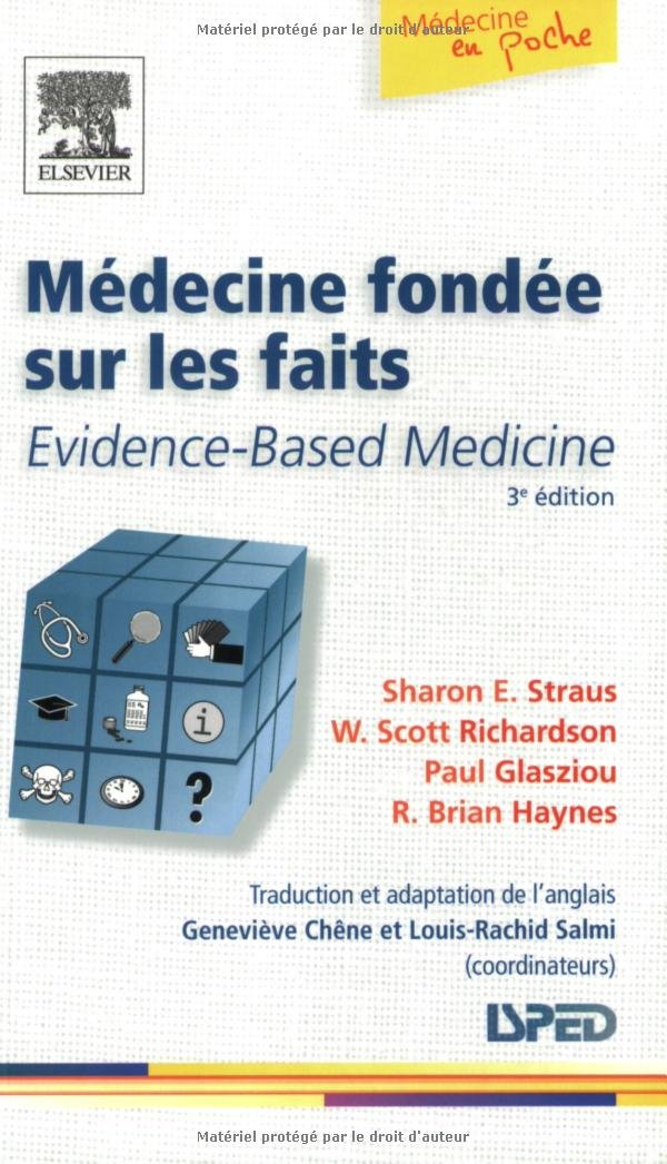 Médecine fondée sur les faits: Evidence-Based Medicine Medicine