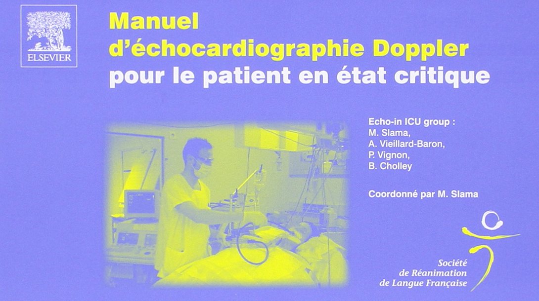 Manuel d'échocardiographie Doppler pour le patient en état critique Medicine