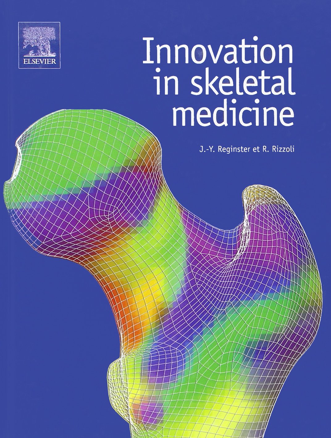 Innovation in skeletal medicine Medicine