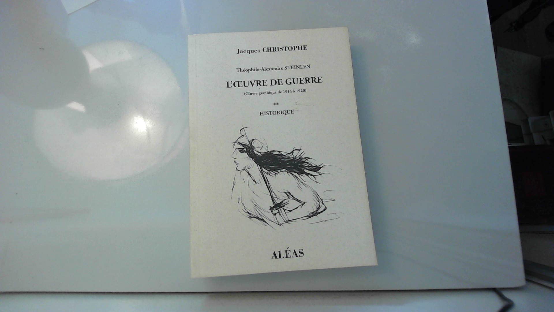 L'Oeuvre de guerre (Oeuvre graphique de 1914 à 1920), tome 2 : Historique book