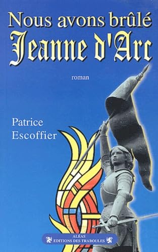 Product Image: Nous Avons Brule Jeanne D'Arc
