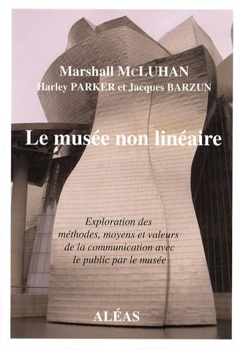 Le musée non-linéaire: Exploration des méthodes, moyens et valeurs de la communication avec le public par le musée book