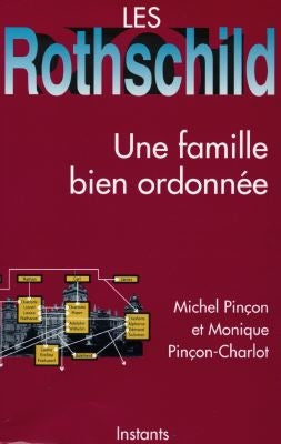 Les Rothschild : une famille bien ordonnée book