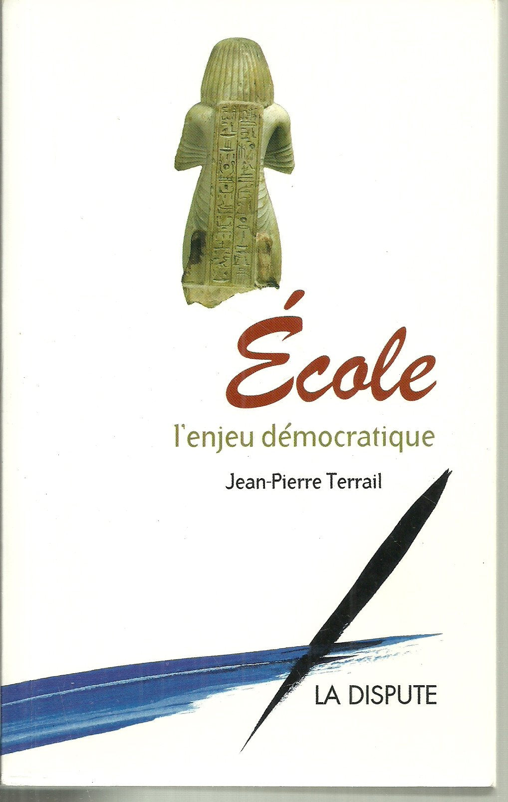 École, l'enjeu démocratique Books