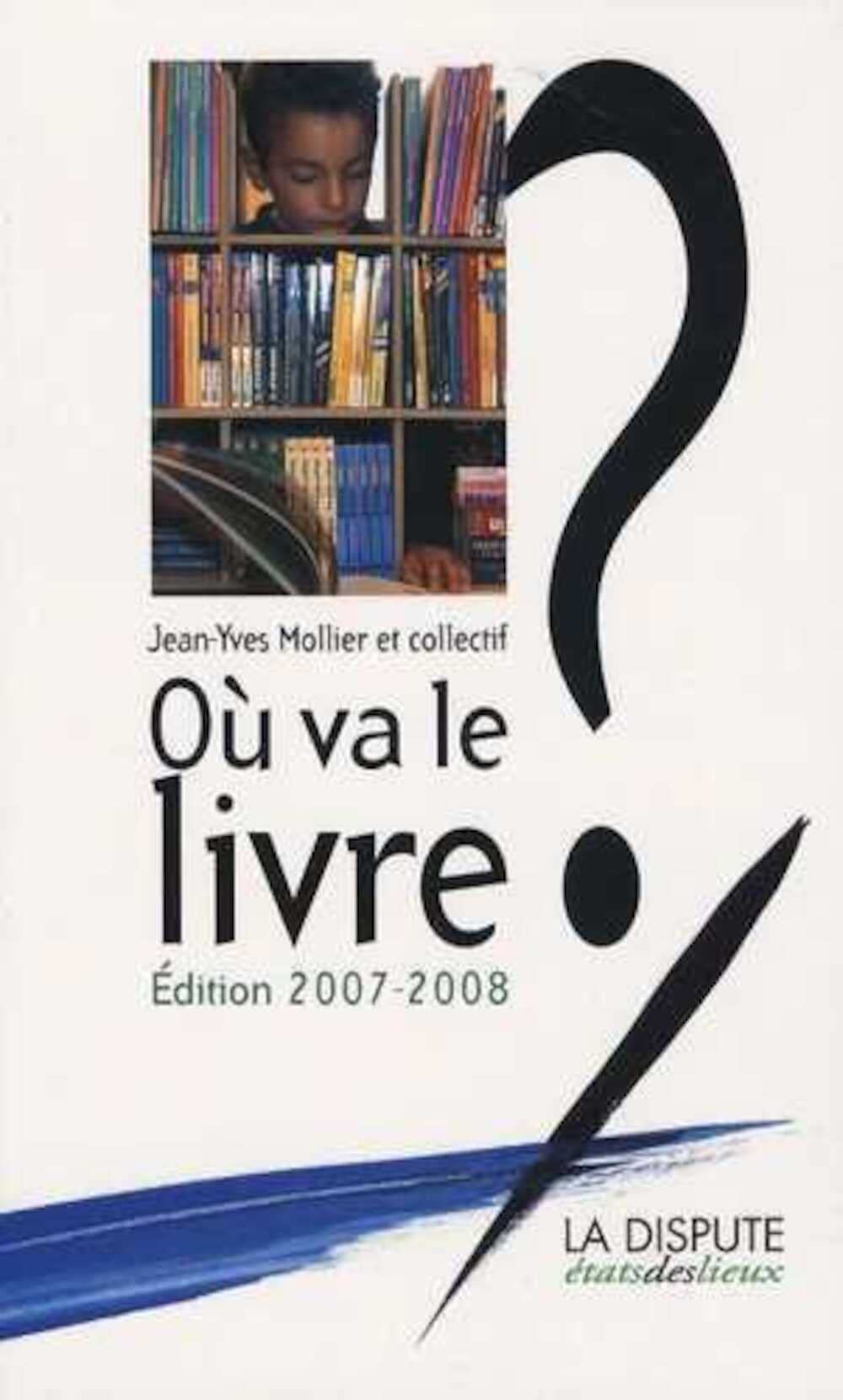 Où va le livre ?: Édition 2007-2008 Essays & Short Stories