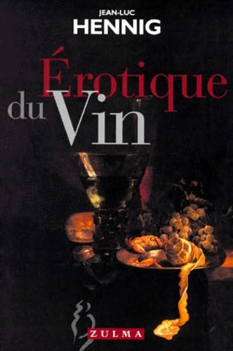 Érotique du vin book