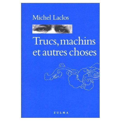 Trucs, machins et autres choses book