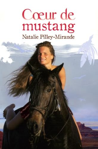 Coeur de Mustang Novels & Short Stories