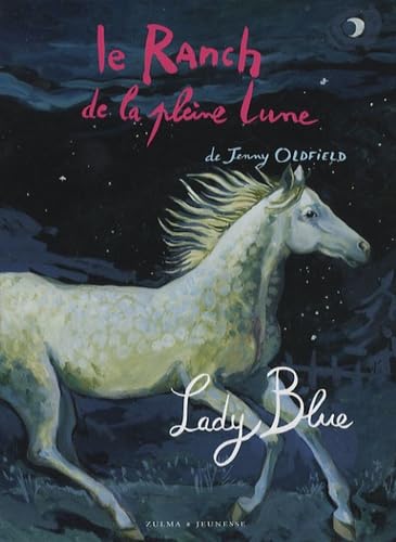 Ranch de La Pleine Lune T5- Lady Blue(le) Novels & Short Stories