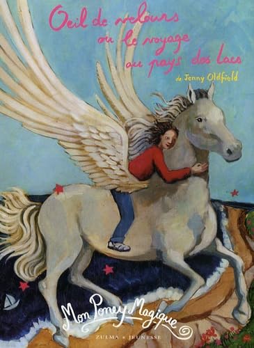 MON PONEY MAGIQUE T3 OEIL DE VELOURS book