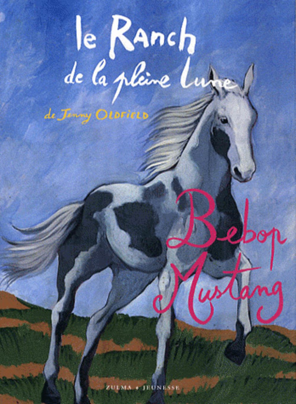 Ranch de La Pleine Lune T15-Bebop Mustang(le) Novels & Short Stories