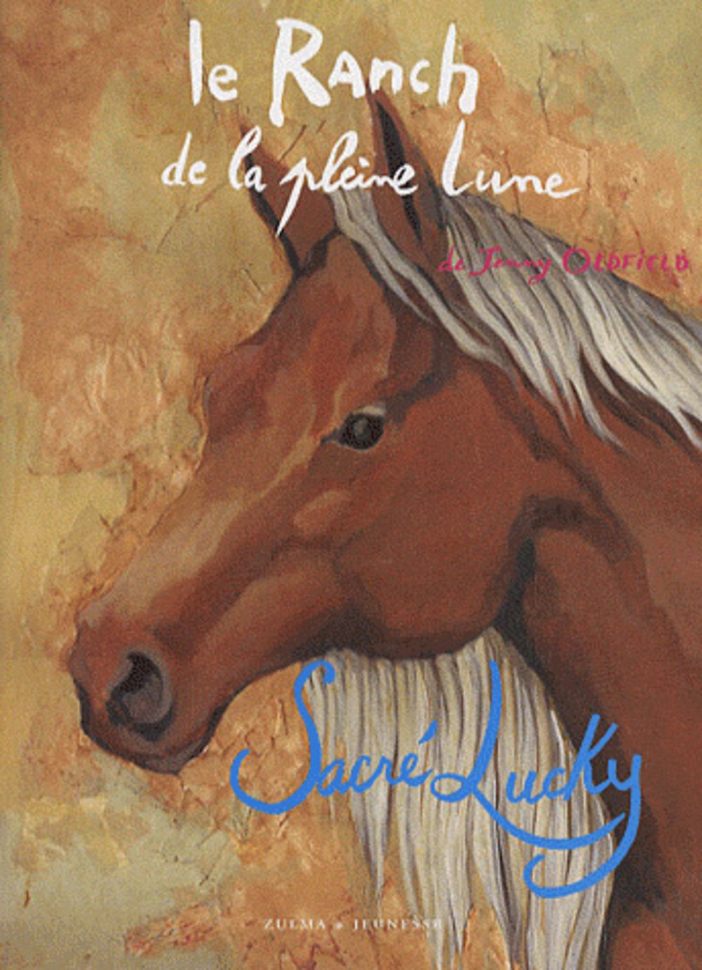 Ranch de La Pleine Lune T6- Sacr' Lucky(le) Novels & Short Stories