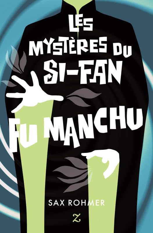 Les mystères du Si-Fan-Fu Manchu book