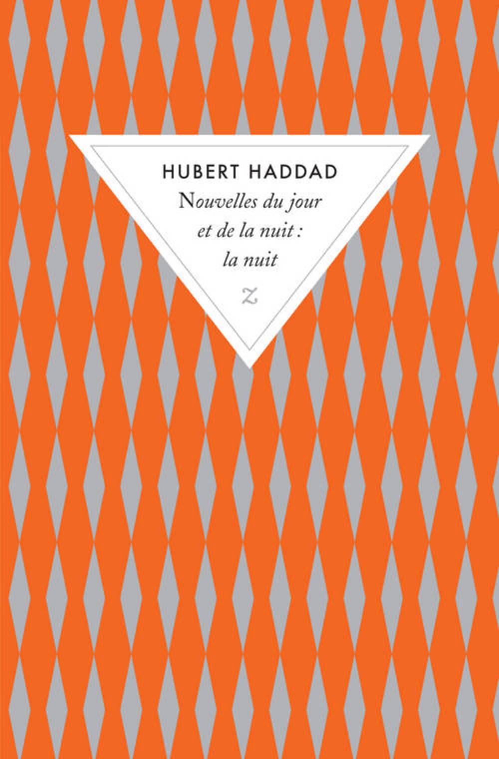 Nouvelles du jour et de la nuit. La nuit (0000) book
