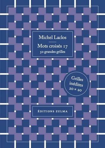 Mots croisés 17: 50 grandes grilles Leisure & Fun