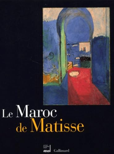 Le Maroc de Matisse: Exposition présentée à l'Institut du Monde Arabe du 19 octobre 1999 au 30 janvier 2000 Books