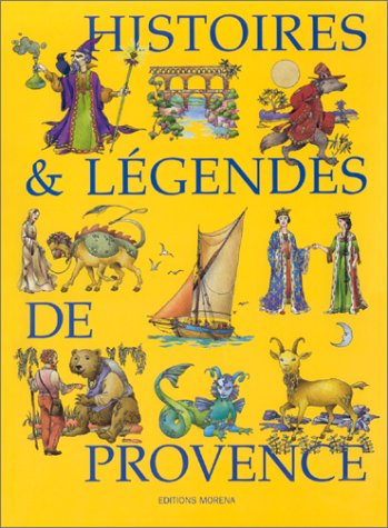 Histoires Et Legendes De Provence Books
