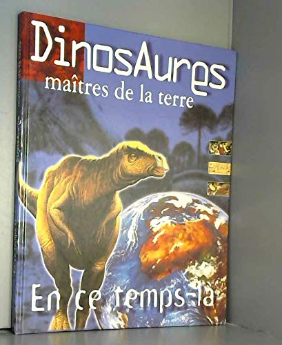 Dinosaures maitres de la Terre book