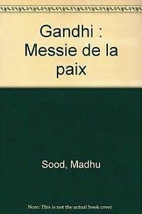 Gandhi: Messie de la paix Books