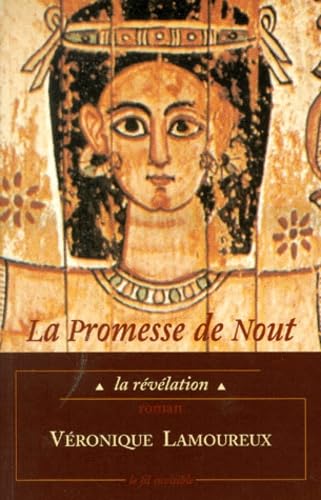 La Promesse de Nout : la révélation book