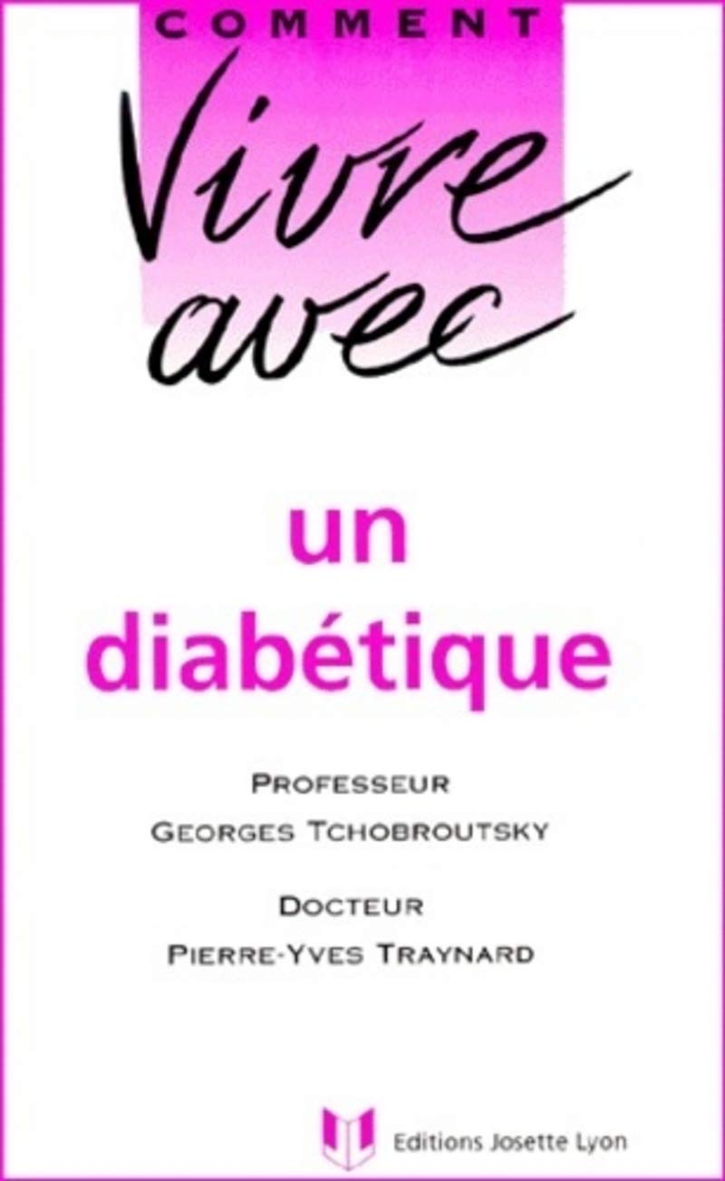 Comment vivre avec un diabétique book