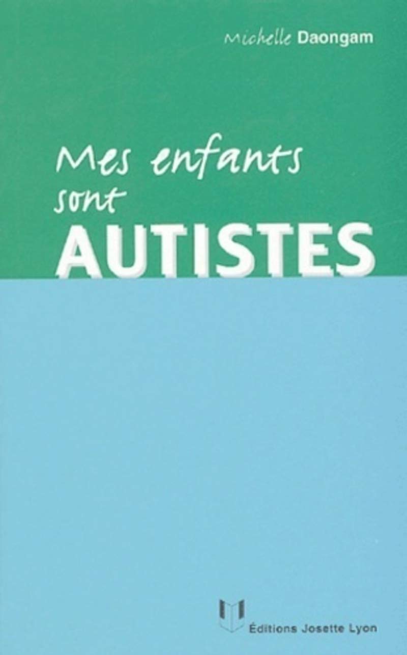 Mes enfants sont autistes book