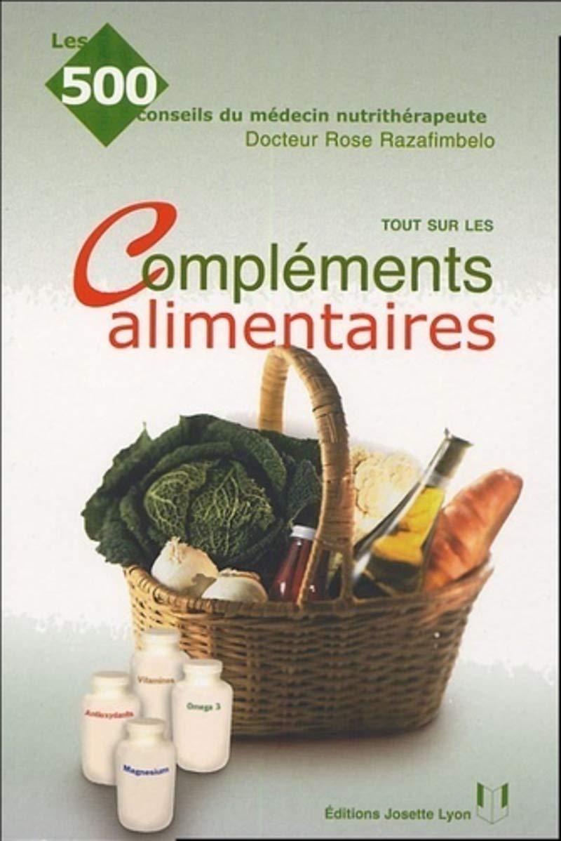 Tout sur les compléments alimentaires Health, Nutrition & Fitness