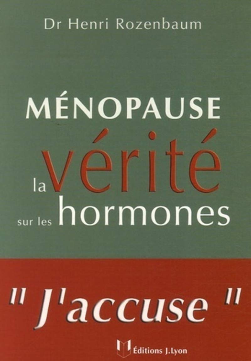 Ménopause : la vérité sur les hormones book
