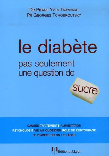Le diabète, pas seulement une question de sucre Books
